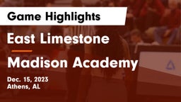East Limestone  vs Madison Academy  Game Highlights - Dec. 15, 2023