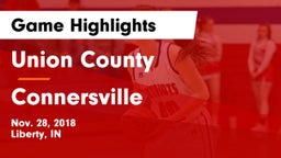 Union County  vs Connersville  Game Highlights - Nov. 28, 2018