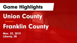 Union County  vs Franklin County  Game Highlights - Nov. 22, 2019