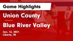 Union County  vs Blue River Valley  Game Highlights - Jan. 16, 2021
