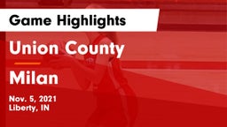 Union County  vs Milan  Game Highlights - Nov. 5, 2021
