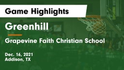 Greenhill  vs Grapevine Faith Christian School Game Highlights - Dec. 16, 2021