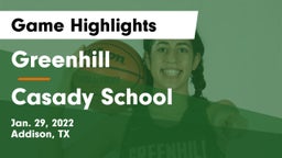 Greenhill  vs Casady School Game Highlights - Jan. 29, 2022