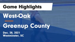West-Oak  vs Greenup County  Game Highlights - Dec. 28, 2021