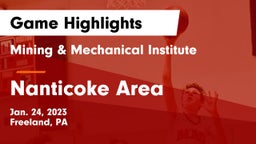 Mining & Mechanical Institute  vs Nanticoke Area  Game Highlights - Jan. 24, 2023