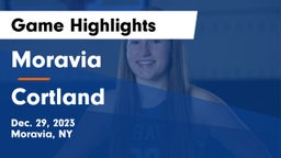 Moravia  vs Cortland  Game Highlights - Dec. 29, 2023