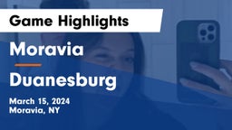 Moravia  vs Duanesburg  Game Highlights - March 15, 2024