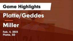 Platte/Geddes  vs Miller  Game Highlights - Feb. 4, 2023