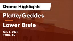 Platte/Geddes  vs Lower Brule Game Highlights - Jan. 6, 2024