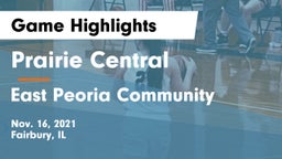 Prairie Central  vs East Peoria Community  Game Highlights - Nov. 16, 2021