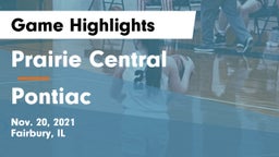 Prairie Central  vs Pontiac  Game Highlights - Nov. 20, 2021
