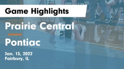 Prairie Central  vs Pontiac  Game Highlights - Jan. 13, 2022