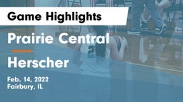 Prairie Central  vs Herscher  Game Highlights - Feb. 14, 2022