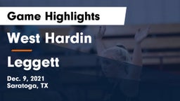 West Hardin  vs Leggett  Game Highlights - Dec. 9, 2021