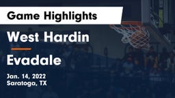 West Hardin  vs Evadale  Game Highlights - Jan. 14, 2022