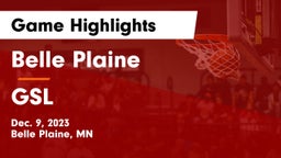 Belle Plaine  vs GSL Game Highlights - Dec. 9, 2023