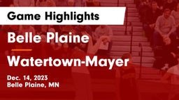 Belle Plaine  vs Watertown-Mayer  Game Highlights - Dec. 14, 2023