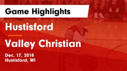 Hustisford  vs Valley Christian Game Highlights - Dec. 17, 2018