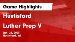 Hustisford  vs Luther Prep V Game Highlights - Jan. 24, 2023