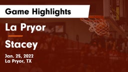 La Pryor  vs Stacey  Game Highlights - Jan. 25, 2022