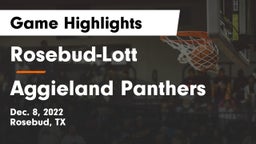 Rosebud-Lott  vs Aggieland Panthers Game Highlights - Dec. 8, 2022