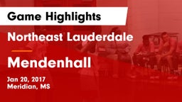 Northeast Lauderdale  vs Mendenhall  Game Highlights - Jan 20, 2017