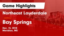 Northeast Lauderdale  vs Bay Springs  Game Highlights - Dec. 15, 2018