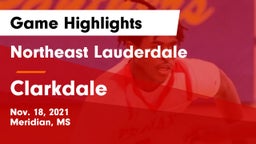 Northeast Lauderdale  vs Clarkdale Game Highlights - Nov. 18, 2021