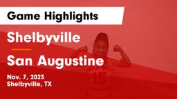Shelbyville  vs San Augustine  Game Highlights - Nov. 7, 2023
