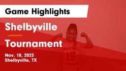 Shelbyville  vs Tournament Game Highlights - Nov. 18, 2023