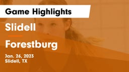 Slidell  vs Forestburg Game Highlights - Jan. 26, 2023