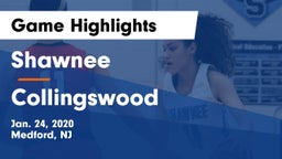 Shawnee  vs Collingswood  Game Highlights - Jan. 24, 2020