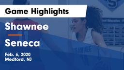 Shawnee  vs Seneca  Game Highlights - Feb. 6, 2020