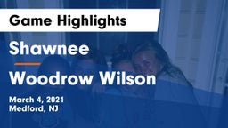 Shawnee  vs Woodrow Wilson Game Highlights - March 4, 2021