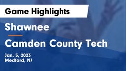 Shawnee  vs Camden County Tech Game Highlights - Jan. 5, 2023