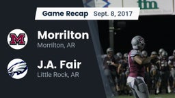 Recap: Morrilton  vs. J.A. Fair  2017