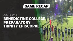 Recap: Benedictine College Preparatory  vs. Trinity Episcopal  2016