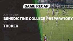 Recap: Benedictine College Preparatory  vs. Tucker  2016