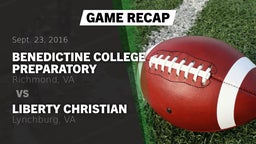 Recap: Benedictine College Preparatory  vs. Liberty Christian  2016