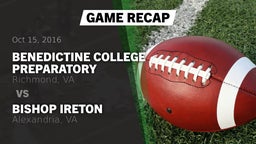 Recap: Benedictine College Preparatory  vs. Bishop Ireton  2016