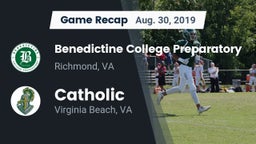 Recap: Benedictine College Preparatory  vs. Catholic  2019