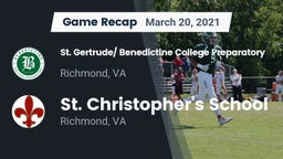 Recap: St. Gertrude/ Benedictine College Preparatory vs. St. Christopher's School 2021