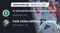 Recap: St. Gertrude/ Benedictine College Preparatory vs. Fork Union Military Academy 2021