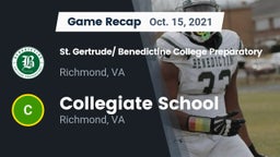 Recap: St. Gertrude/ Benedictine College Preparatory vs. Collegiate School 2021