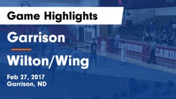 Garrison  vs Wilton/Wing Game Highlights - Feb 27, 2017