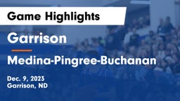 Garrison  vs Medina-Pingree-Buchanan  Game Highlights - Dec. 9, 2023