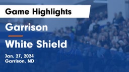 Garrison  vs White Shield  Game Highlights - Jan. 27, 2024
