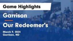 Garrison  vs Our Redeemer's  Game Highlights - March 9, 2024