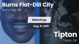 Matchup: Burns Flat-Dill vs. Tipton  2018