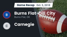 Recap: Burns Flat-Dill City  vs. Carnegie 2018